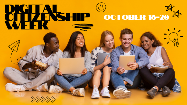 Read more about the article TECH IT OUT: Digital Citizenship Week!