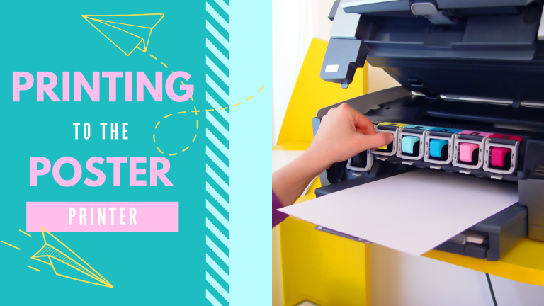 Printing to the Poster Printer