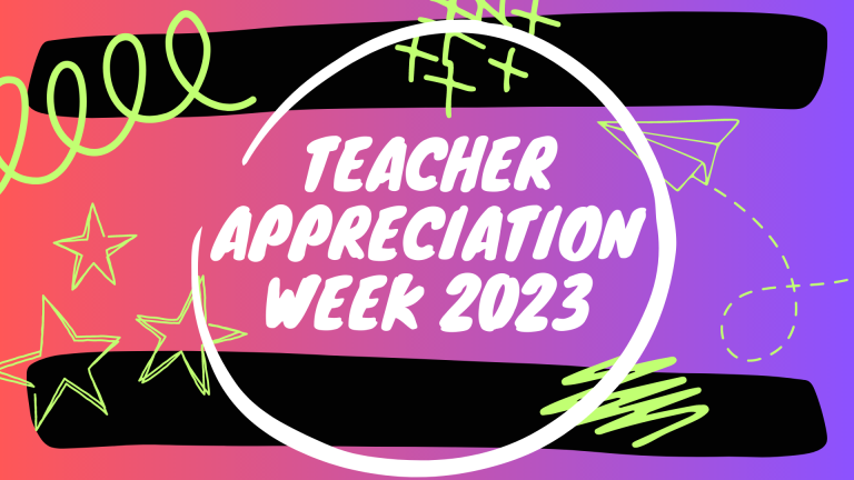 Read more about the article Teacher Appreciation Week!