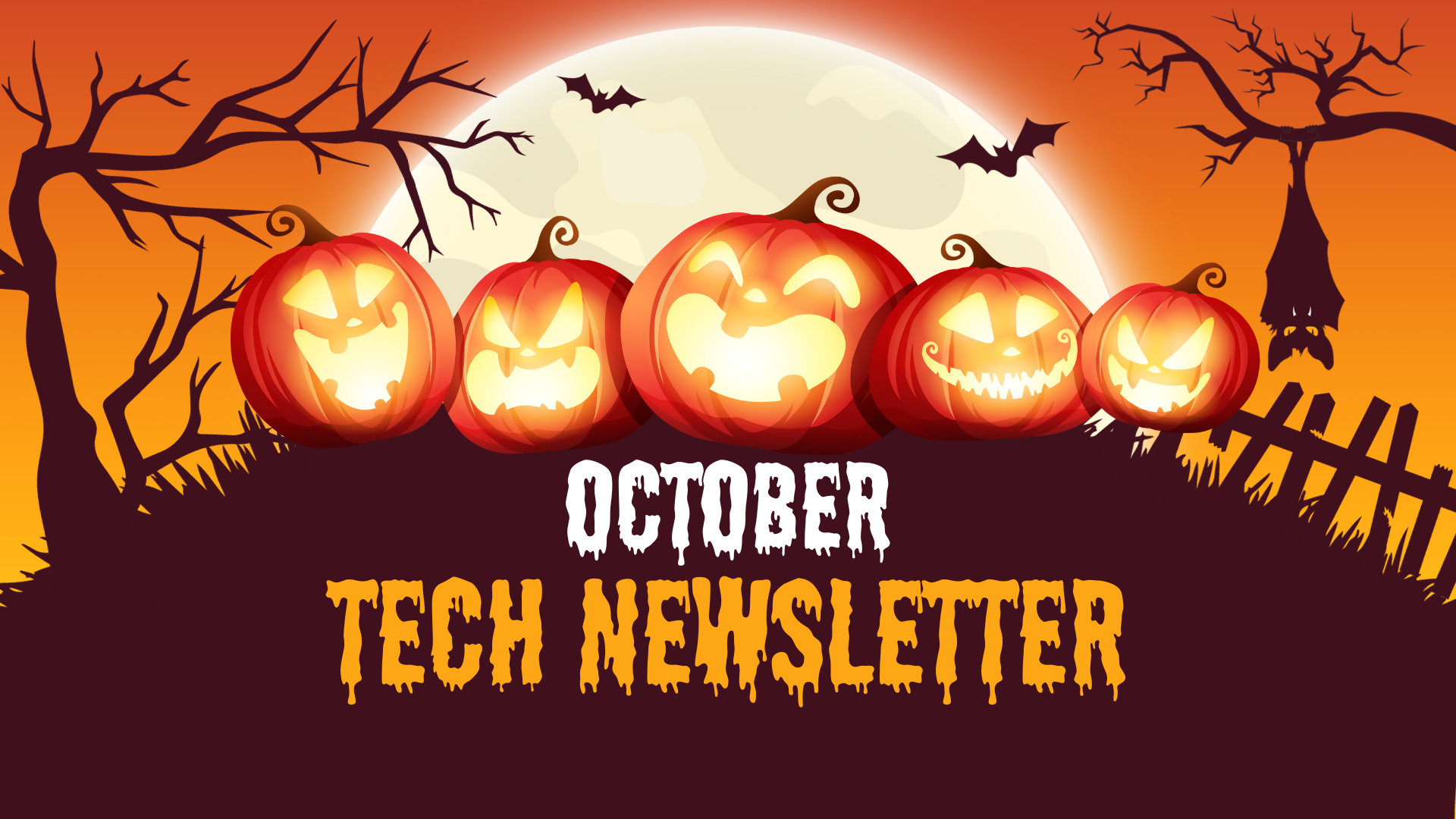 You are currently viewing TECH IT OUT: October Newsletter