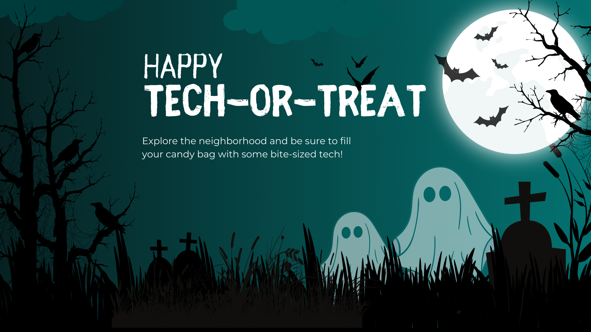 You are currently viewing Tech-Or-Treat