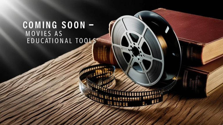 Read more about the article Using Movies as Educational Tools